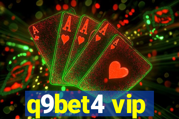 q9bet4 vip